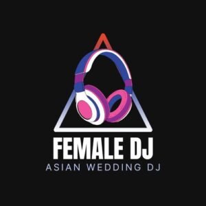 Asian Female DJ Sheffield Mehndi DJ Sheffield Rotherham Wakefield